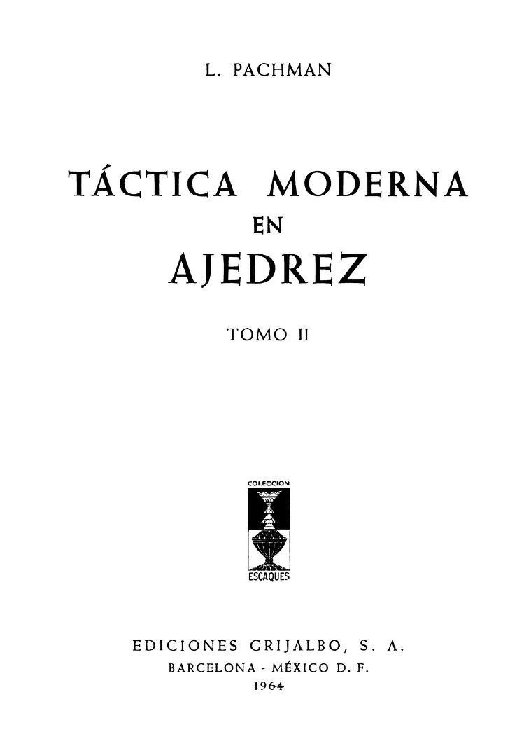 Tatica Moderna em xadrez : Free Download, Borrow, and Streaming