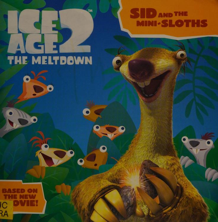 Ice age 2 : the meltdown : Sid and the mini-sloths : Free Download, Borrow,  and Streaming : Internet Archive